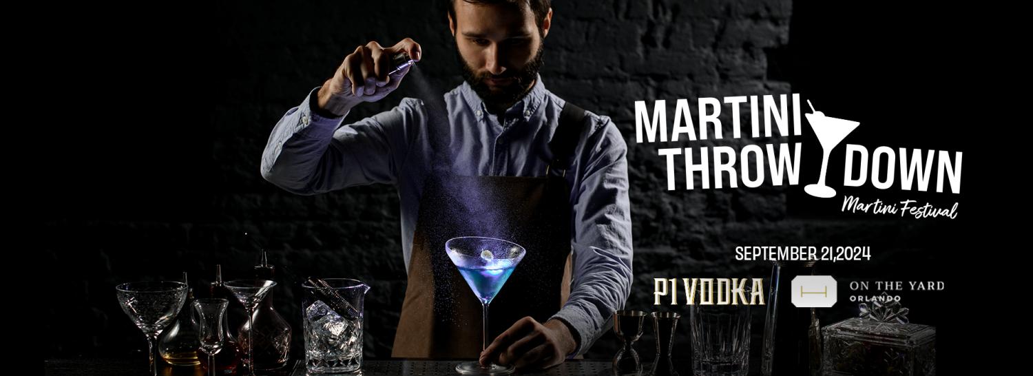 Martini Throwdown - Martini Festival